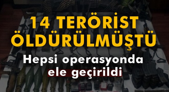 14 teröristin öldürüldüğü operasyonda bunlar ele geçirildi