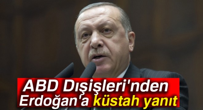 ABD Dışişleri Bakanlığı Sözcüsü Nauert ten Erdoğan a yanıt