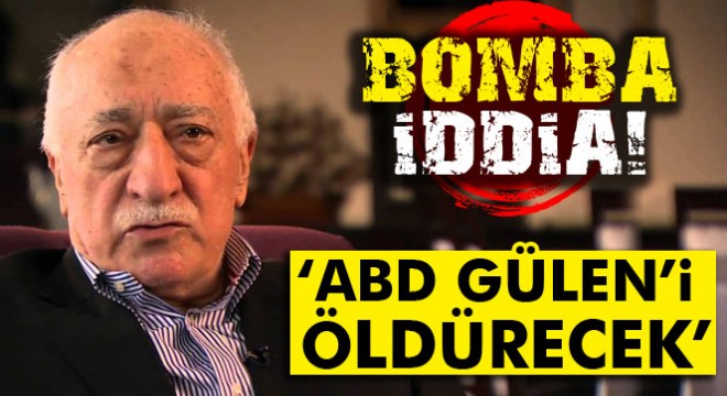 AK Parti li Taşkesenlioğlu: ABD Fetullah Gülen’i öldürecek
