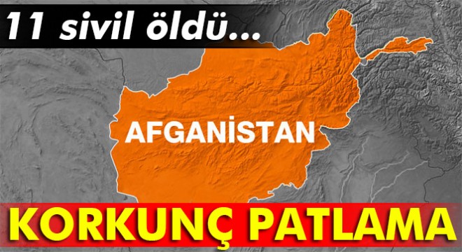 Afganistan da patlama: 11 ölü