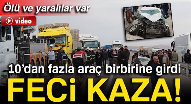Aksaray’da zincirleme trafik kazası: Ölü ve yaralılar var