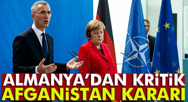 Almanya, Afganistan a daha fazla birlik göndermeyecek