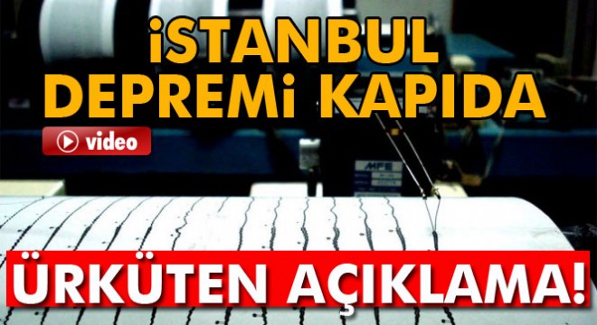 Başkan Akgün:  İstanbul depremi kapıda 