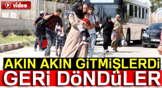 Bayram için ülkelerine giden 44 bin Suriyeli Türkiye ye döndü