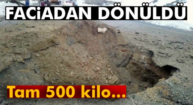 Bitlis’te faciadan dönüldü: Tam 500 kilo!