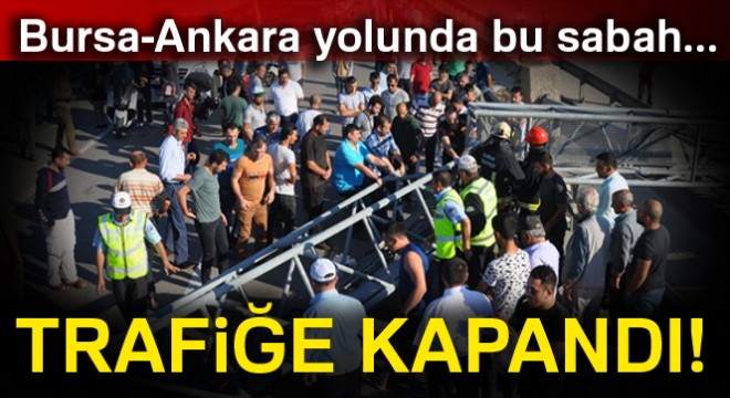 Bursa-Ankara karayolunda kaza nedeniyle trafik durdu