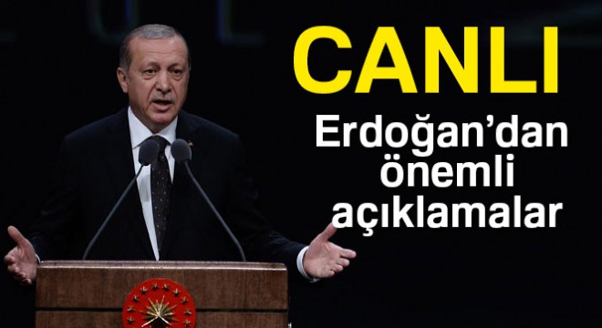 Cumhurbaşkanı Erdoğan canlı konuşuyor