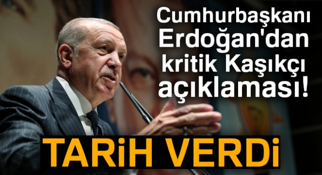 Cumhurbaşkanı Erdoğan dan kritik Kaşıkçı açıklaması! Tarih verdi