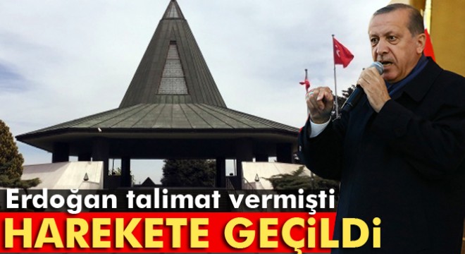 Cumhurbaşkanı Erdoğan talimat vermişti! Harekete geçildi
