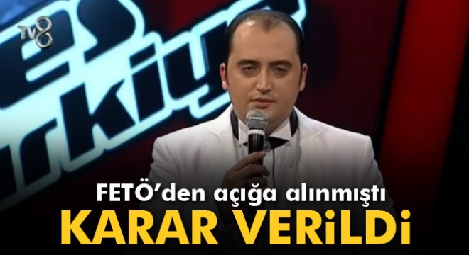 FETÖ’den açığa alınan O Ses Türkiye yarışmacısı, görevine iade edildi