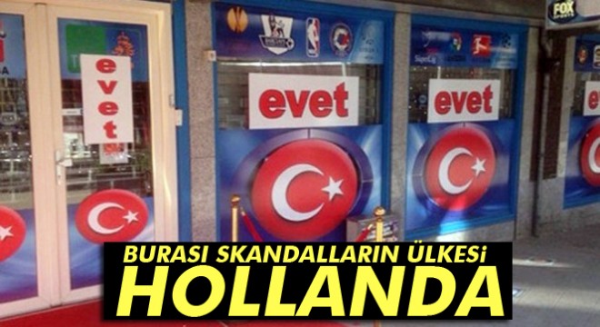 Hollanda da ‘Türk bayrakları’ ve ‘Evet’ çıkartmaları vitrinleri süsledi