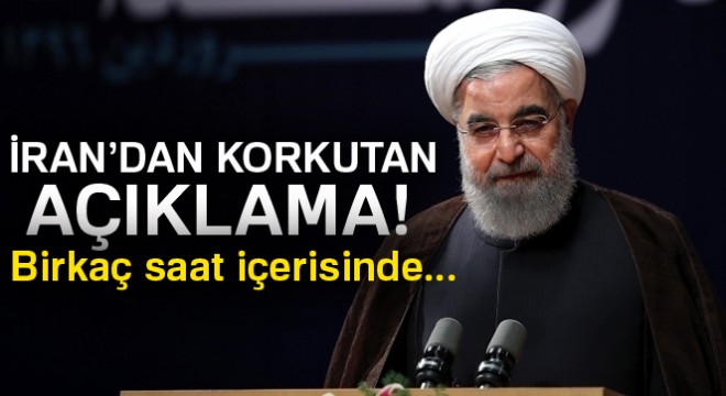 İran Cumhurbaşkanı Ruhani:  Birkaç saat içerisinde nükleer anlaşmayı feshedebiliriz 
