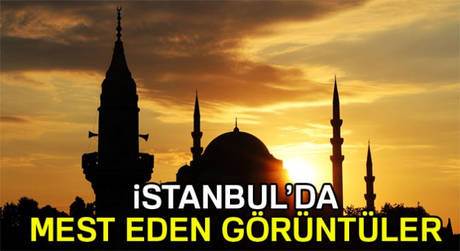 İstanbul’da gün batımında mest eden görüntüler