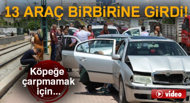 Konya’da zincirleme kaza: 13 araç birbirine girdi