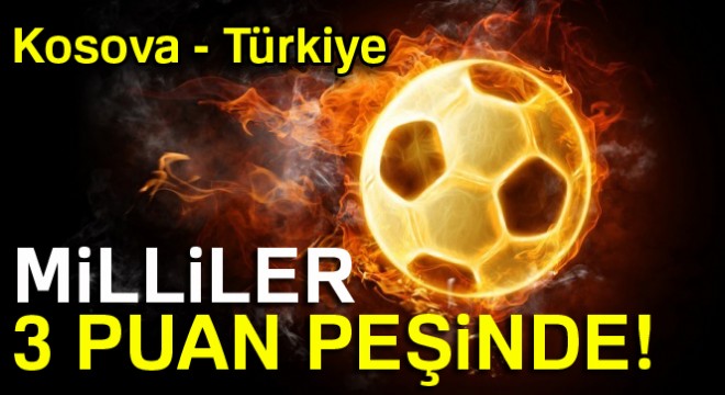 Kosova 1-2 Türkiye (CANLI)