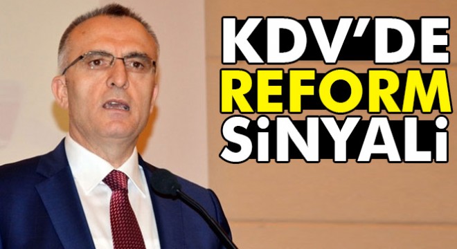 Maliye Bakanı Naci Ağbal: KDV’de reform yapacağız