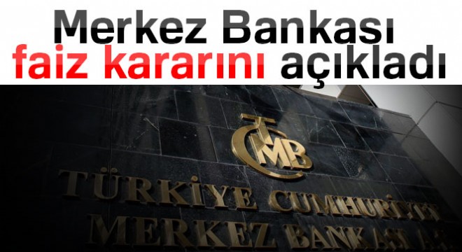 Merkez Bankası faiz kararını açıkladı  7 Mart 2018
