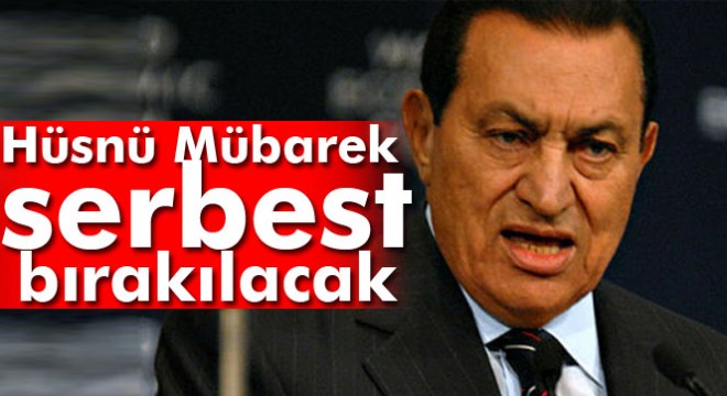 Mısır, devrik Cumhurbaşkanı Hüsnü Mübarek serbest bırakılacak