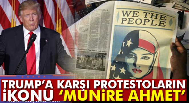 Munire Ahmet isimli Amerikalı kadın, Trump’a karşı protestolarda sosyal medya ikonu oldu