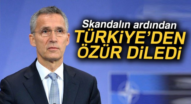 NATO Genel Sekreteri Türkiye den özür diledi