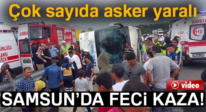 Samsun daki otobüs kazasında 49 kişi yaralandı