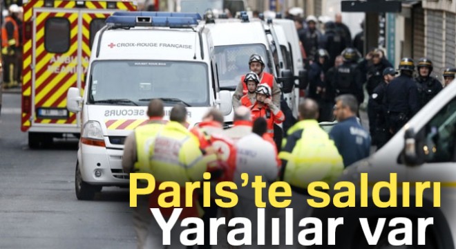 Son dakika haberleri Paris’te saldırı: Yaralılar var