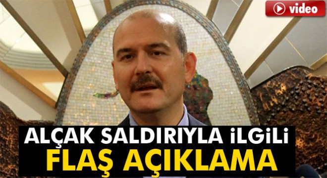 Son dakika haberleri/ Süleyman Soylu dan flaş Kayseri deki bombalı saldırı açıklaması