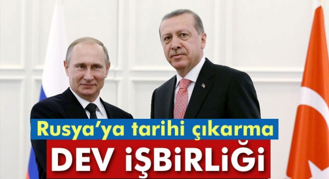 Türkiye ile Rusya arasında 100 milyar dolarlık dev işbirliği
