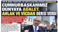 Açıkkapı: Cumhurbaşkanımız dünyaya ahlak, adalet ve vicdan dersi verdi