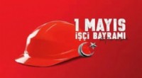 Devlet Yetkililerinden 1 Mayıs Emek ve Dayanışma Günü Mesajları